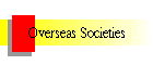 Overseas Societies